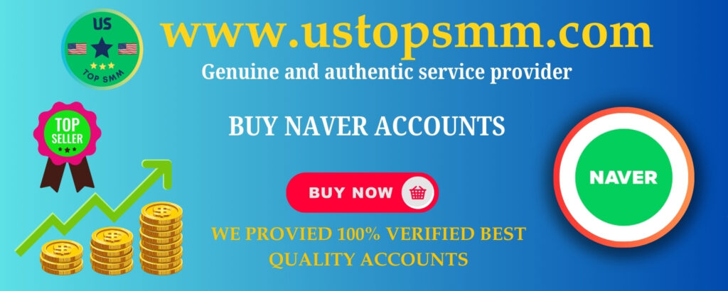 Naver accounts sellerBuy naver account Buy pva naver accounts Buy naver accounts us Buy usa naver accounts Best place to buy naver accounts Buy naver account pva Buy verified naver accounts Original naver accounts Phone verified Naver Account Buy Naver Accounts