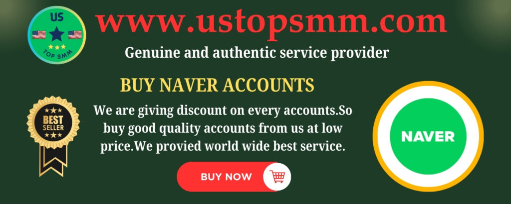 Naver accounts sellerBuy naver account Buy pva naver accounts Buy naver accounts us Buy usa naver accounts Best place to buy naver accounts Buy naver account pva Buy verified naver accounts Original naver accounts Phone verified Naver Account Buy Naver Accounts