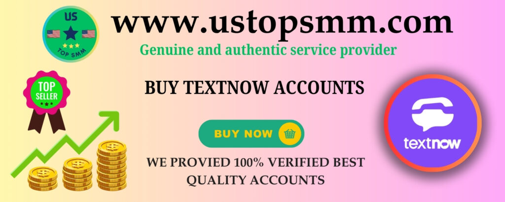 Buy textnow accountBuy verified textnow accounts Textnow account buy How to buy a textnow number Buy pva textNow accounts Textnow accounts Textnow accounts uk Usa best textnow accounts Usa textnow accounts Verified textnow accounts Buy TextNow Accounts 