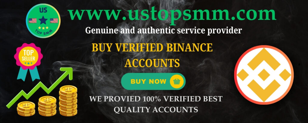 Buy kyc verified binance accountBuy verified binance account Buy verified binance account for sale Buy verified binance account uk Buy verified binance account usa Buy verified binance account online How to verified binance account Binance verified account limits Best place to buy verified binance accounts Binance accounts at cheap Buy Verified Binance Accounts