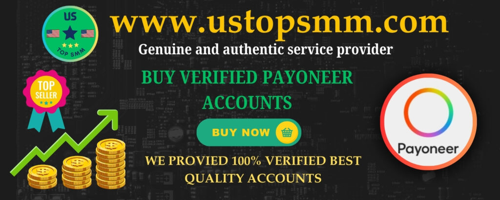 Buy verified payoneer accountBuy payoneer account Buy us payoneer account Payoneer account sell Real payoneer account Verified payoneer account Best payoneer account Best place to buy verified payoneer account Best site to buy verified payoneer account Buy verified payoneer accounts usa Buy Verified Payoneer Accounts